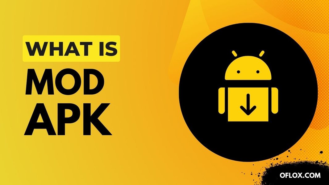Mod APK Meaning: Unlock Premium Features & Ad-Free Android Apps