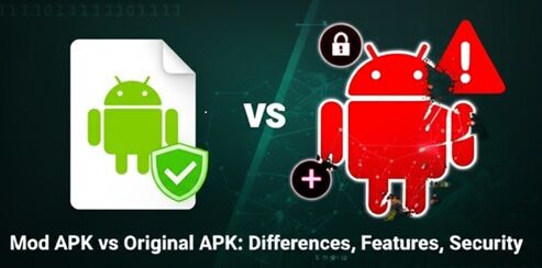 Mod APK vs. Official: What's the Difference & Why Choose Modified Apps?